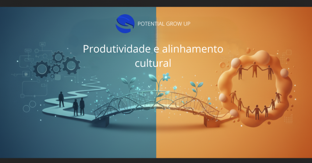 Produtividade e Alinhamento Cultural